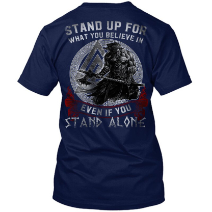 Viking Stand Up For What You Believe In Even If You Stand Alone Printed Short Sleeve Men's T-shirt-