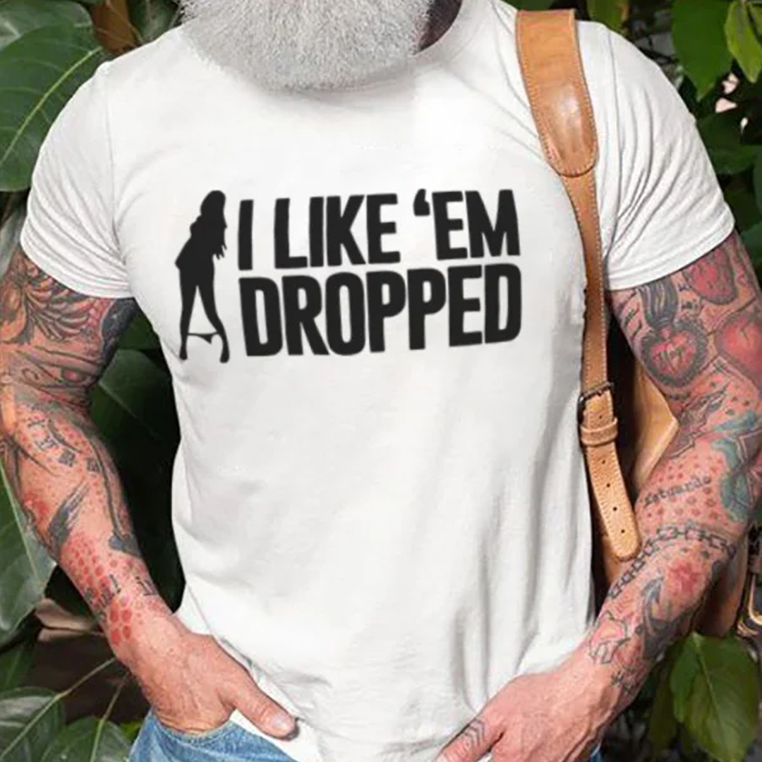 I Like Em Dropped Men's Short Sleeve  Printed T-shirt-