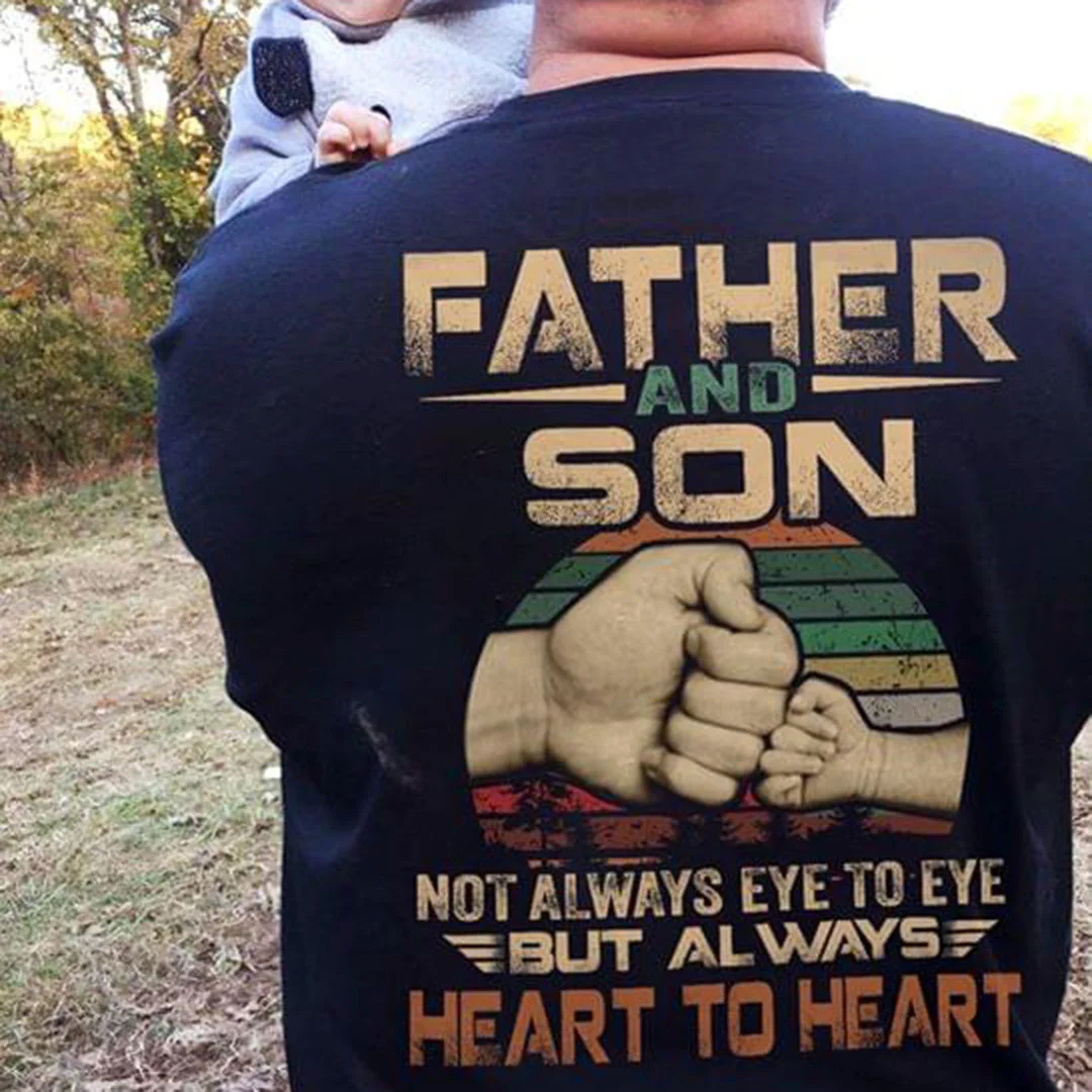 Father And Son Not Always Eye To Eye But Always Heart To Heart Men's Short Sleeve  Printed T-shirt-