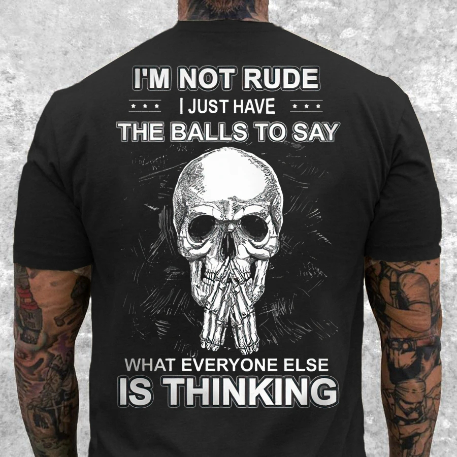 I'm Not Rde I Just Have The Balls To Say Skull Printed Short Sleeve Men's T-shirt-
