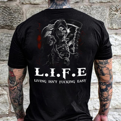 Living Isn't Fucking Easy Men's Short Sleeve  Printed T-shirt-