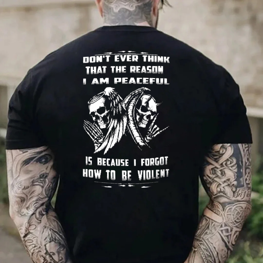 I Forgot How To Be Violent Men's Short Sleeve  Printed T-shirt-