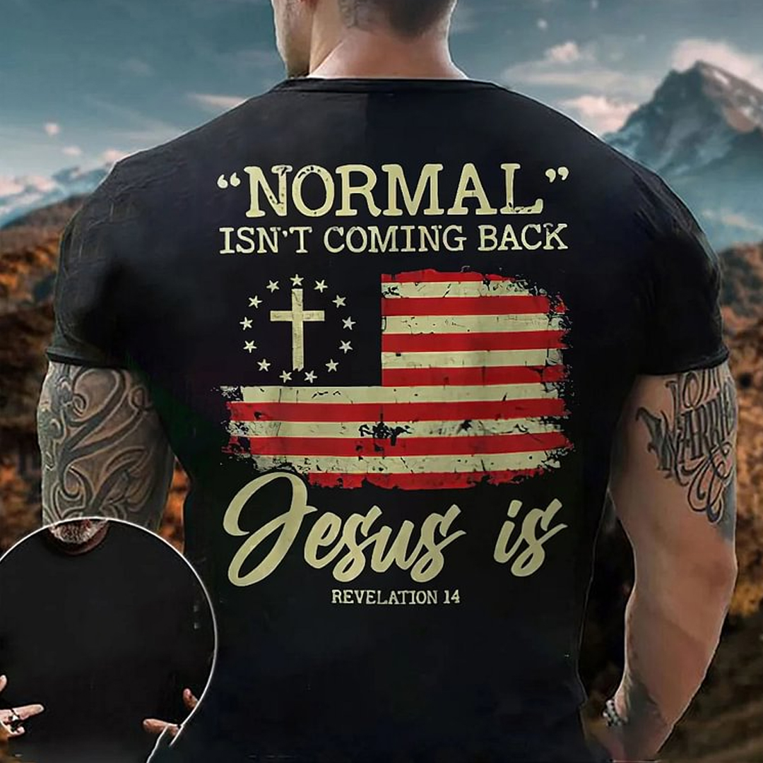 NORMAL Isn't Coming Back Men's Short Sleeve  Printed T-shirt-