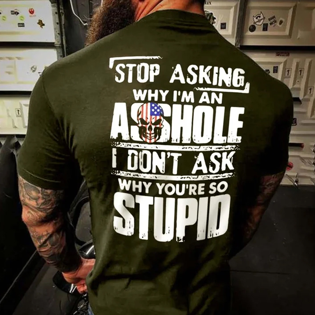 STOP ASKING Men's Short Sleeve  Printed T-shirt-