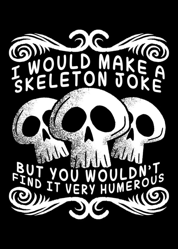 I Would Make A Skeleton Joke But You Wouldn't Find It Very Humerous Men's Short Sleeve  Printed T-shirt-