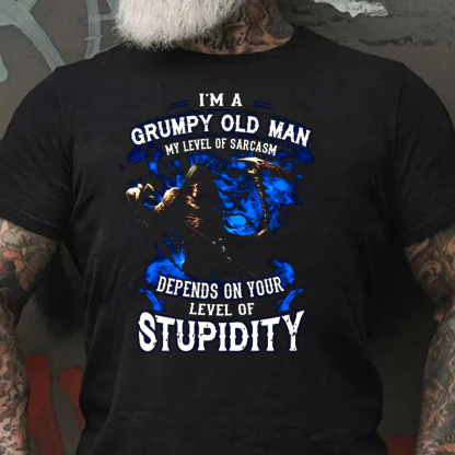 Grumpy Old Man My Level Of Sarcasm Depends On Your Level Of Stupidity Men's Short Sleeve  Printed T-shirt-
