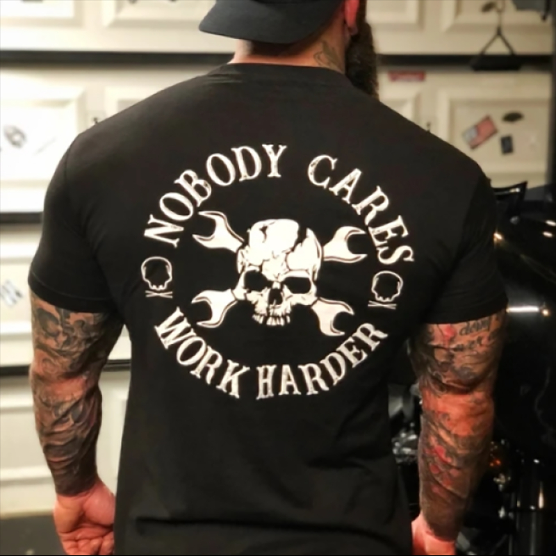 Casual Nobody Cares Work Harder Men's Short Sleeve  Printed T-shirt-