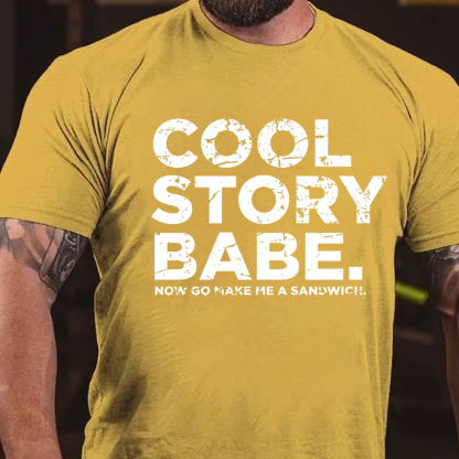 Cool Story Babe Men's Short Sleeve  Printed T-shirt-