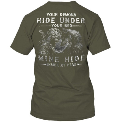 Viking Your Demons Hide Under You Bed, Mine Hide Inside My Head Men's Short Sleeve  Printed T-shirt-