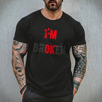 I'm Broken Men's Short Sleeve  Printed T-shirt-