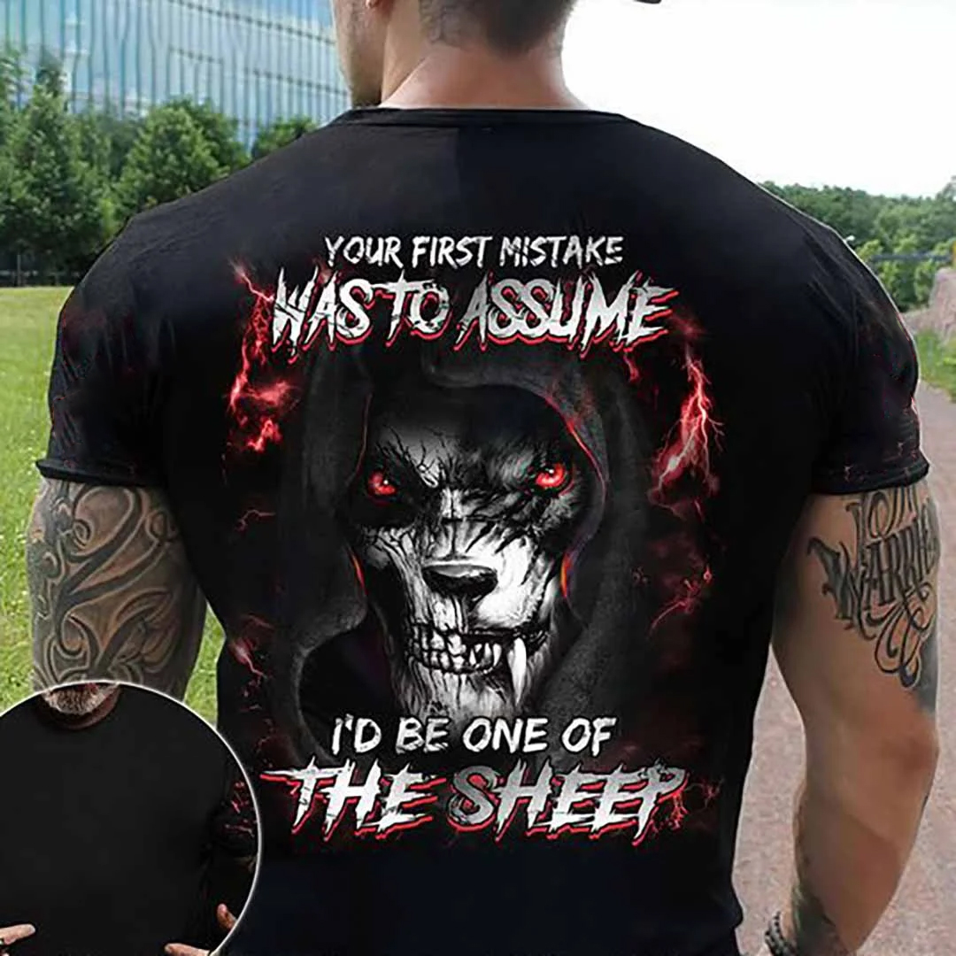 Your First Mistake Was To Assume I'd Be One Of The Sheep Men's Short Sleeve  Printed T-shirt-