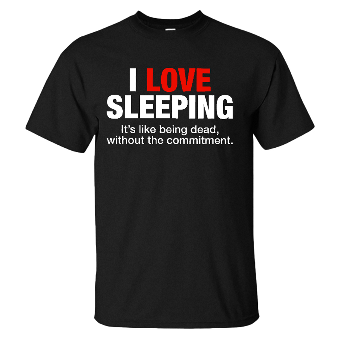 I love Sleeping Men's Short Sleeve  Printed T-shirt-