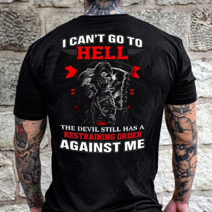 I Can't Go To Hell Men's Short Sleeve  Printed T-shirt-