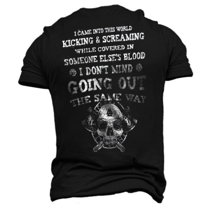 I Can't Into This World, I Don't Mind Going Out The Same Way Viking Printed  Short Sleeve Men's T-shirt-