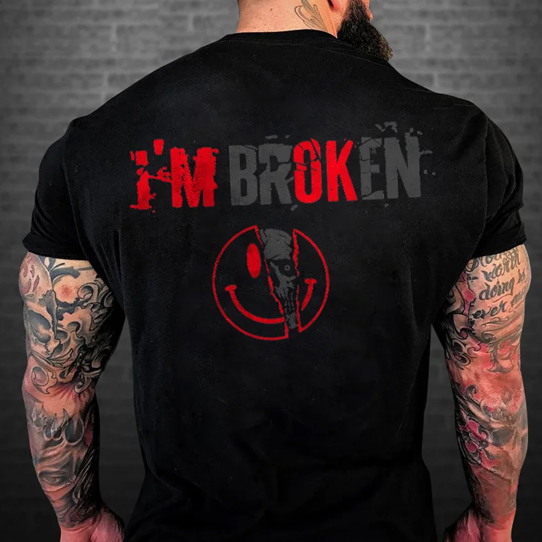 [Clearance Sale]I'm Broken Men's Short Sleeve Cotton Printed T-shirt