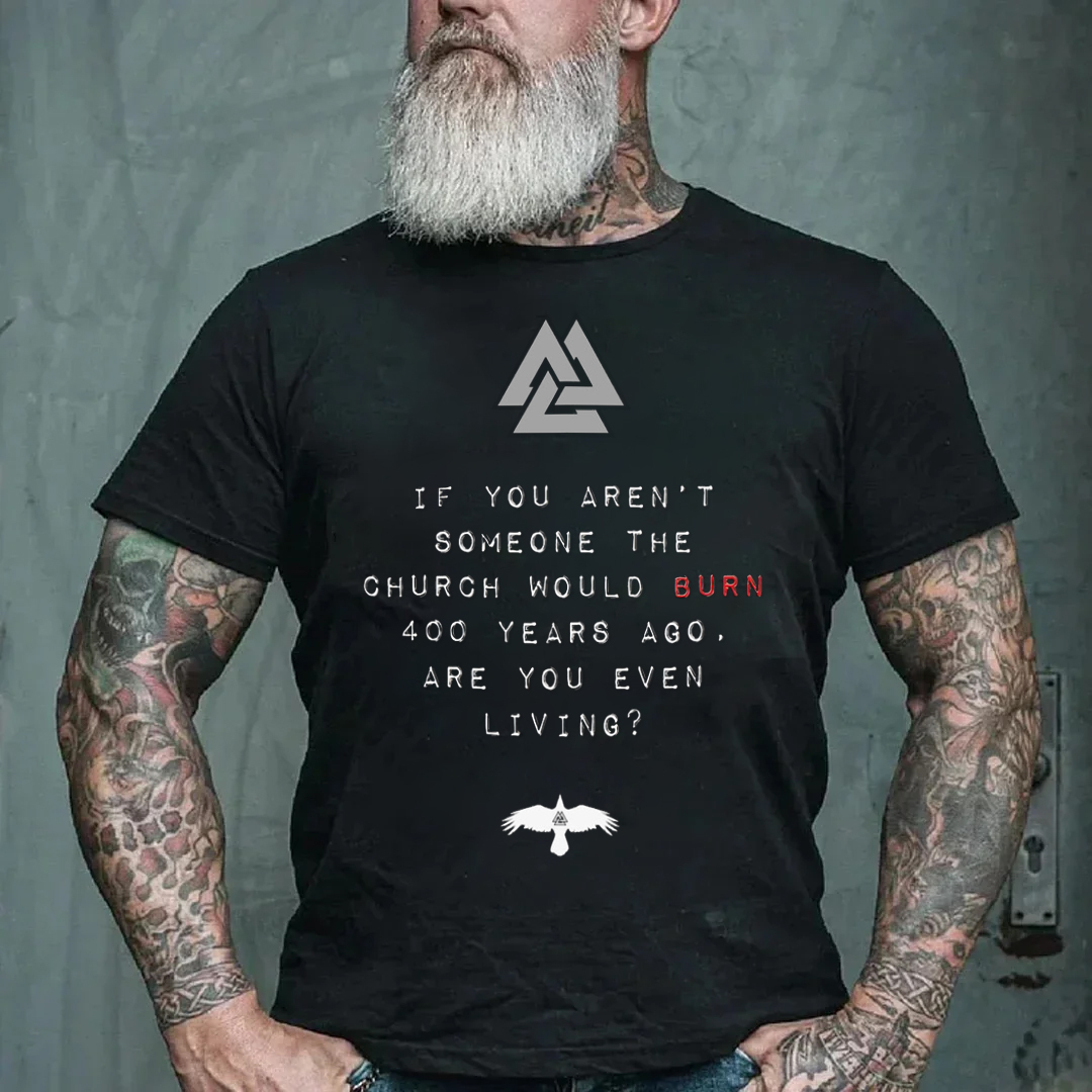 Are You Even Living Viking Men's Short Sleeve  Printed T-shirt-