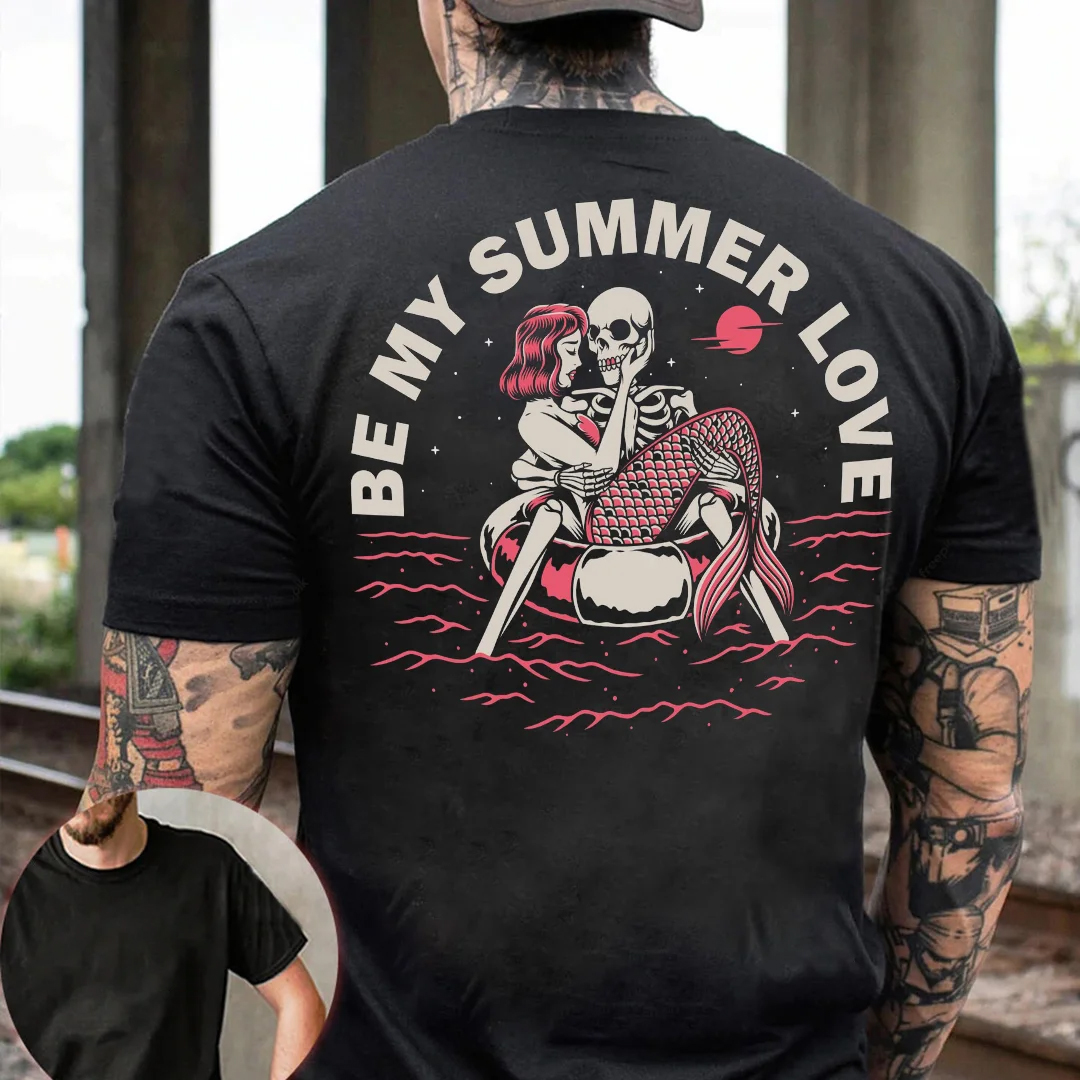 Be My Summer Love Vacation Casual Men's Short Sleeve  Printed T-shirt-