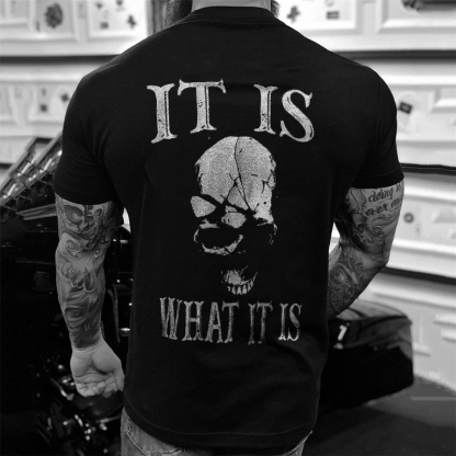 It Is What It Is Men's Short Sleeve  Printed T-shirt-