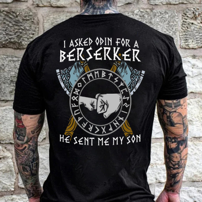 I asked Odin for Berserker Viking Men's Short Sleeve  Printed T-shirt-