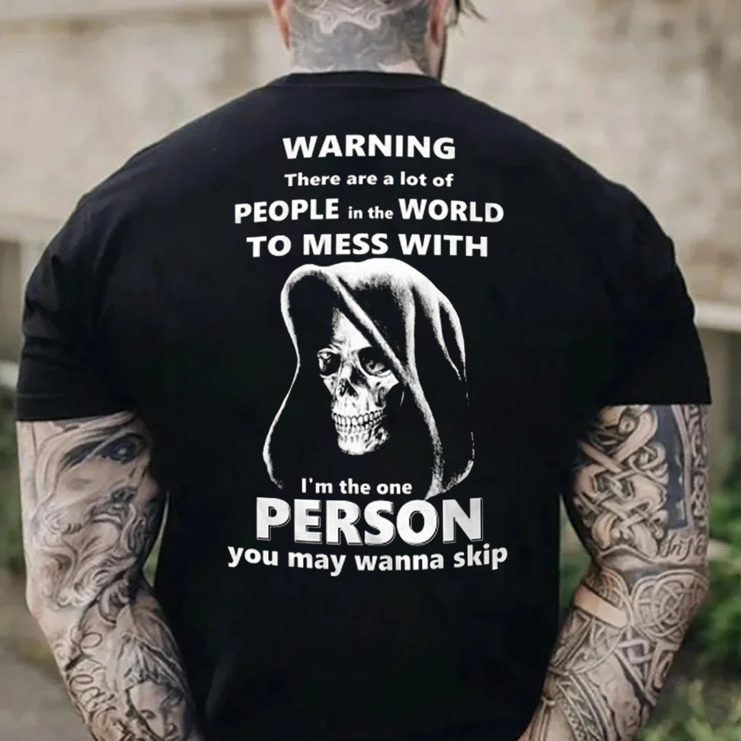 I'm The Person You May Wanna Skip Men's Short Sleeve Printed T-shirt-