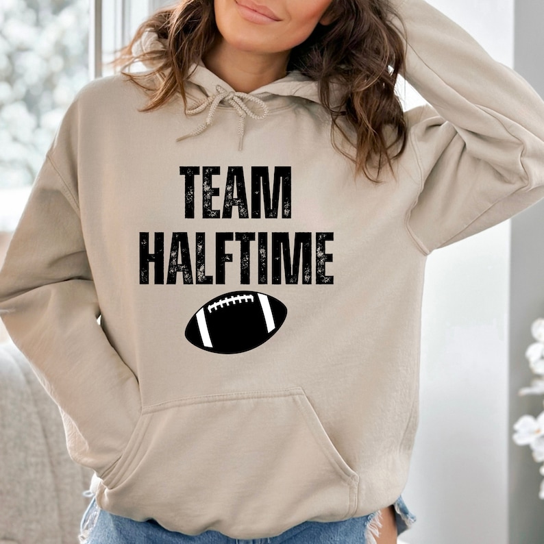 Team Halftime Hoodie, Football Playoffs Sweat, Football Sweat, Funny Super Bowl Sweat, Super Bowl 2024 Shirt, Unisex Sweat, Football Fan