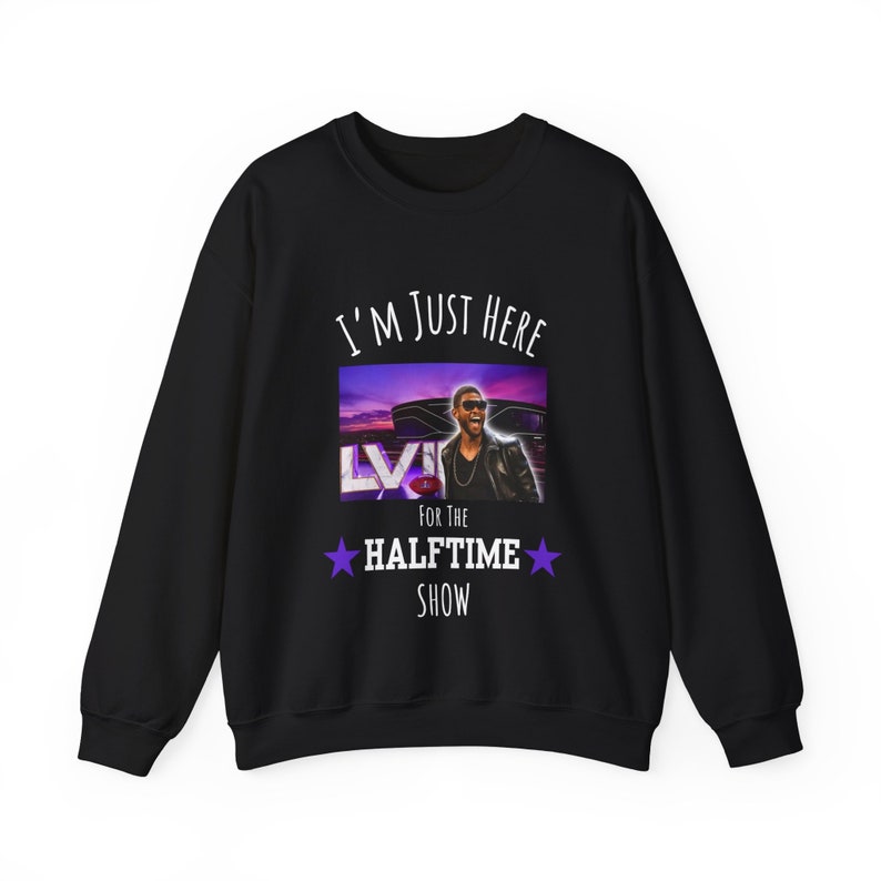 Just Here for Usher!  Super Bowl Halftime Show 2024-  Unisex Heavy Blend�?Crewneck Sweatshirt