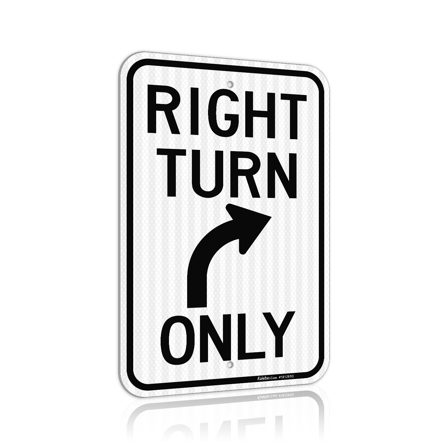 Faittoo Right Turn Only Sign, 18 x 12 Engineer Grade Reflective Sheeting Rust Free Aluminum, Weather Resistant, Waterproof, Easy to Mount