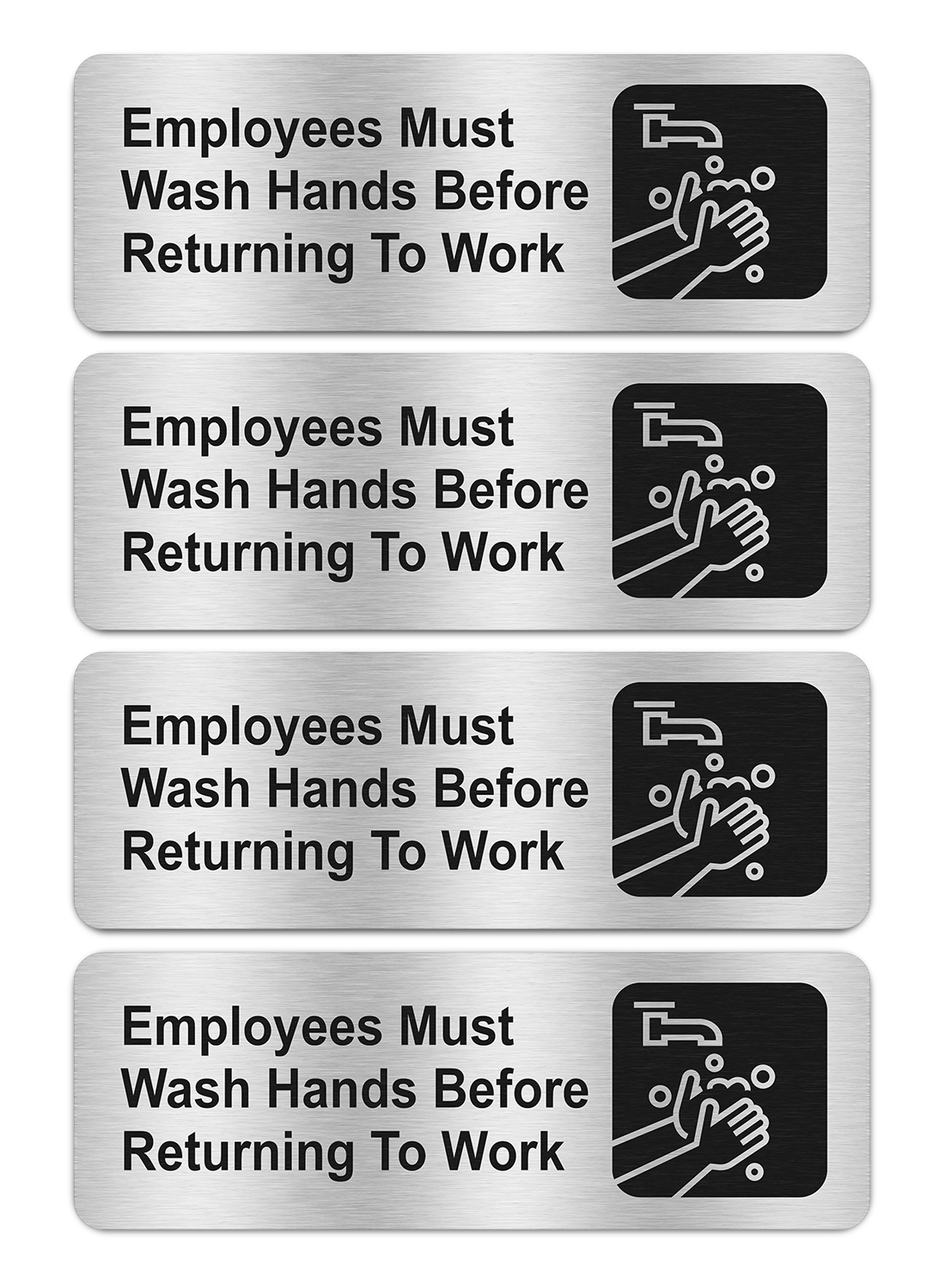 Faittoo Employees Must Wash Hands Before Returning to Work Sign, (4 Pack) Rust Free Brushed Aluminum Sign with Symbols, Self-adhesive, for Restaurant, Salons, Hotel, Rest Stops, Public Restrooms