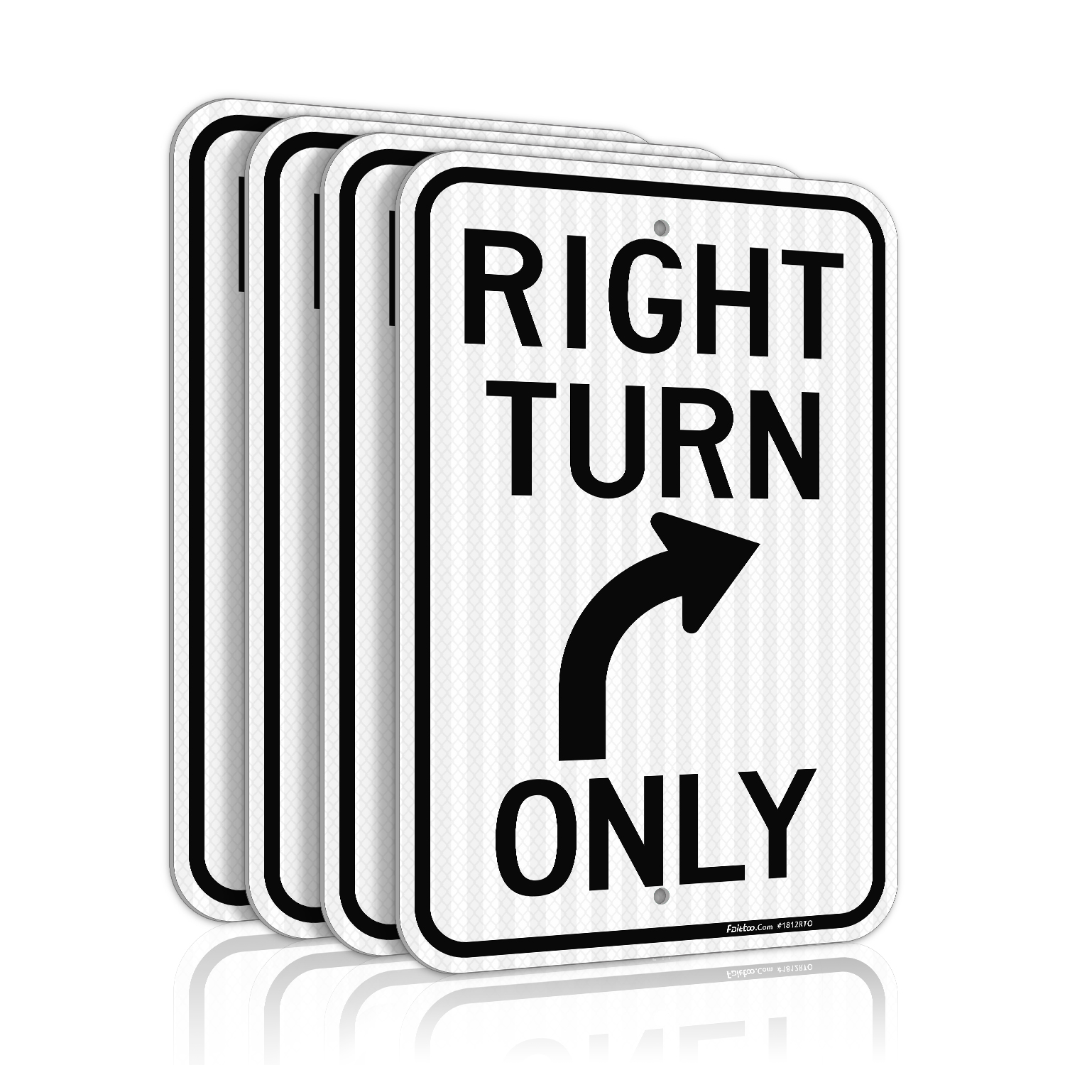 Faittoo Right Turn Only Sign, (4 Pack) 18 x 12 Engineer Grade Reflective Sheeting Rust Free Aluminum, Weather Resistant, Waterproof, Easy to Mount