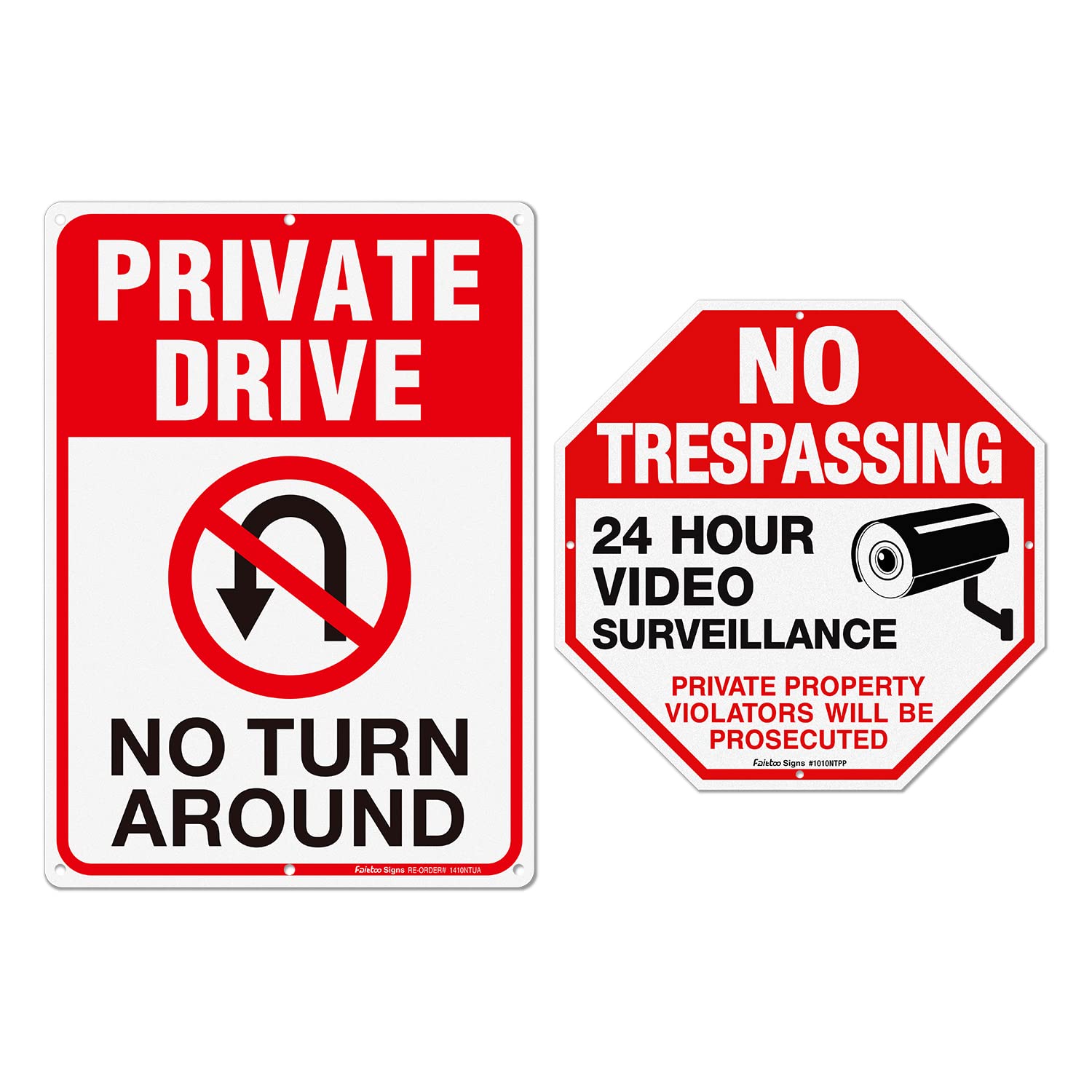 2-Pack No Trespassing Private Property Protected By Video Surveillance Violators Will Be Prosecuted Sign and 2-Pack Private Drive No Turn Around Sign