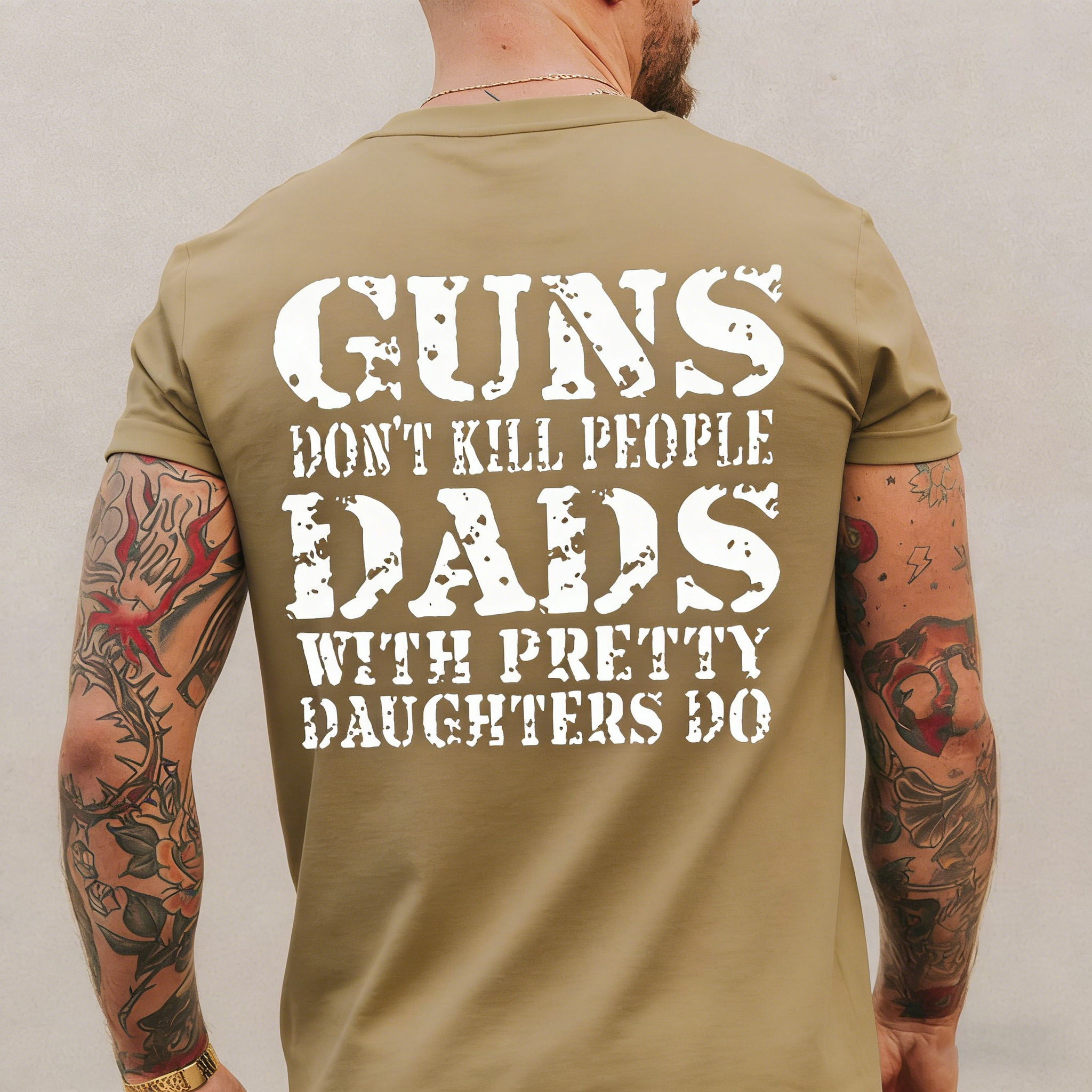 Guns Don't K*ll People Dads With Pretty Daughters Do - Print T-shirt/Hoodie