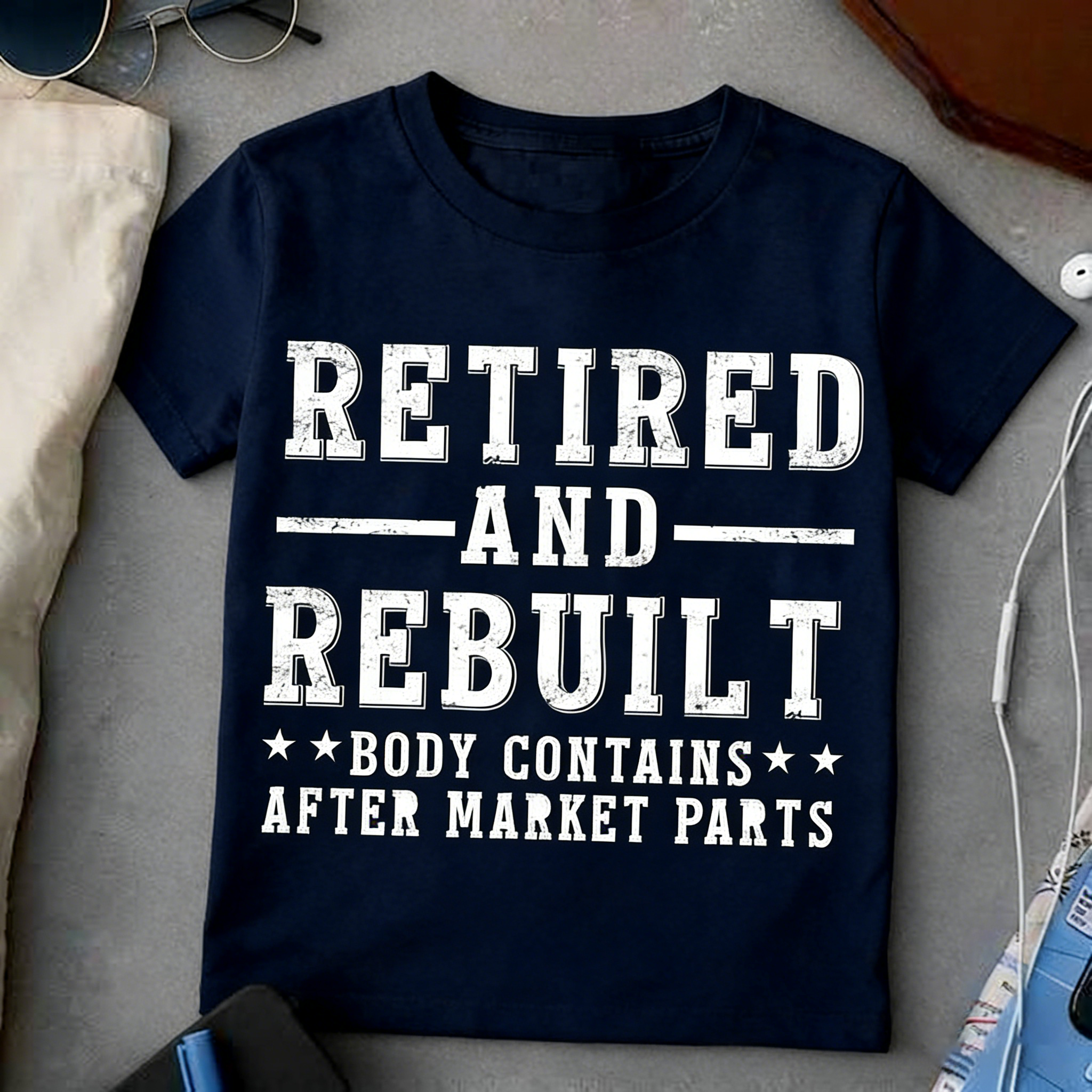 Retired And Rebuilt-Unisex T-Shirt
