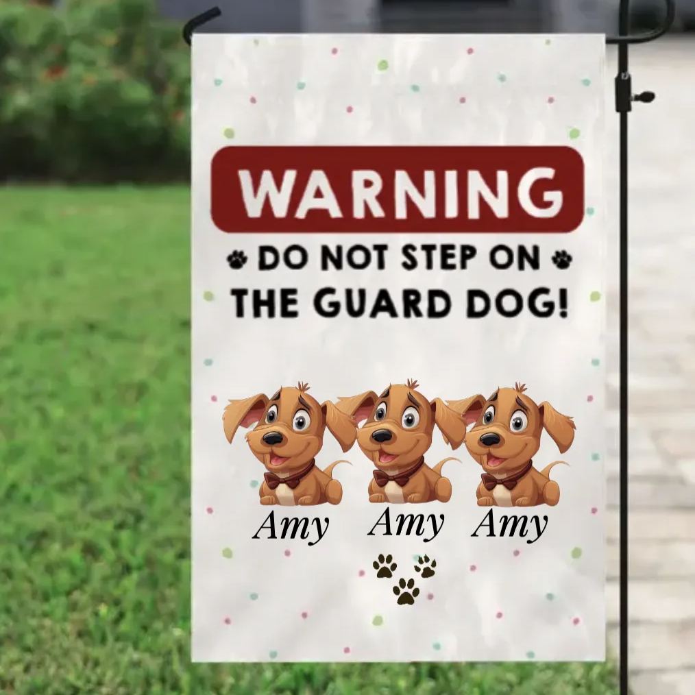 Do Not Step On Guard Dog Personalized Dog Decorative Garden Flags