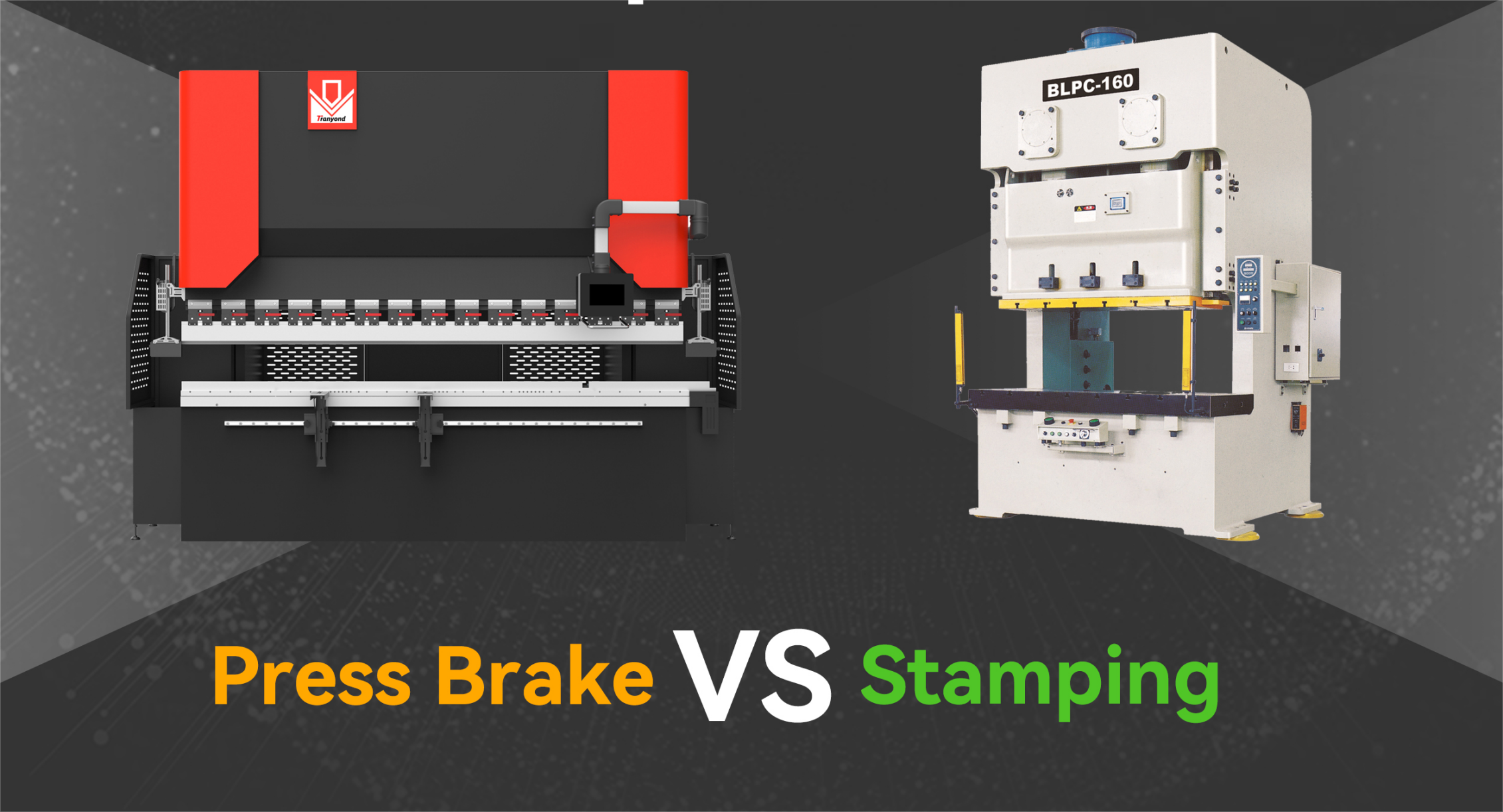 Press Brake VS StampingMain Differences Explained