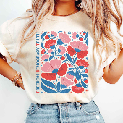 Freedom Democracy Truth Shirt