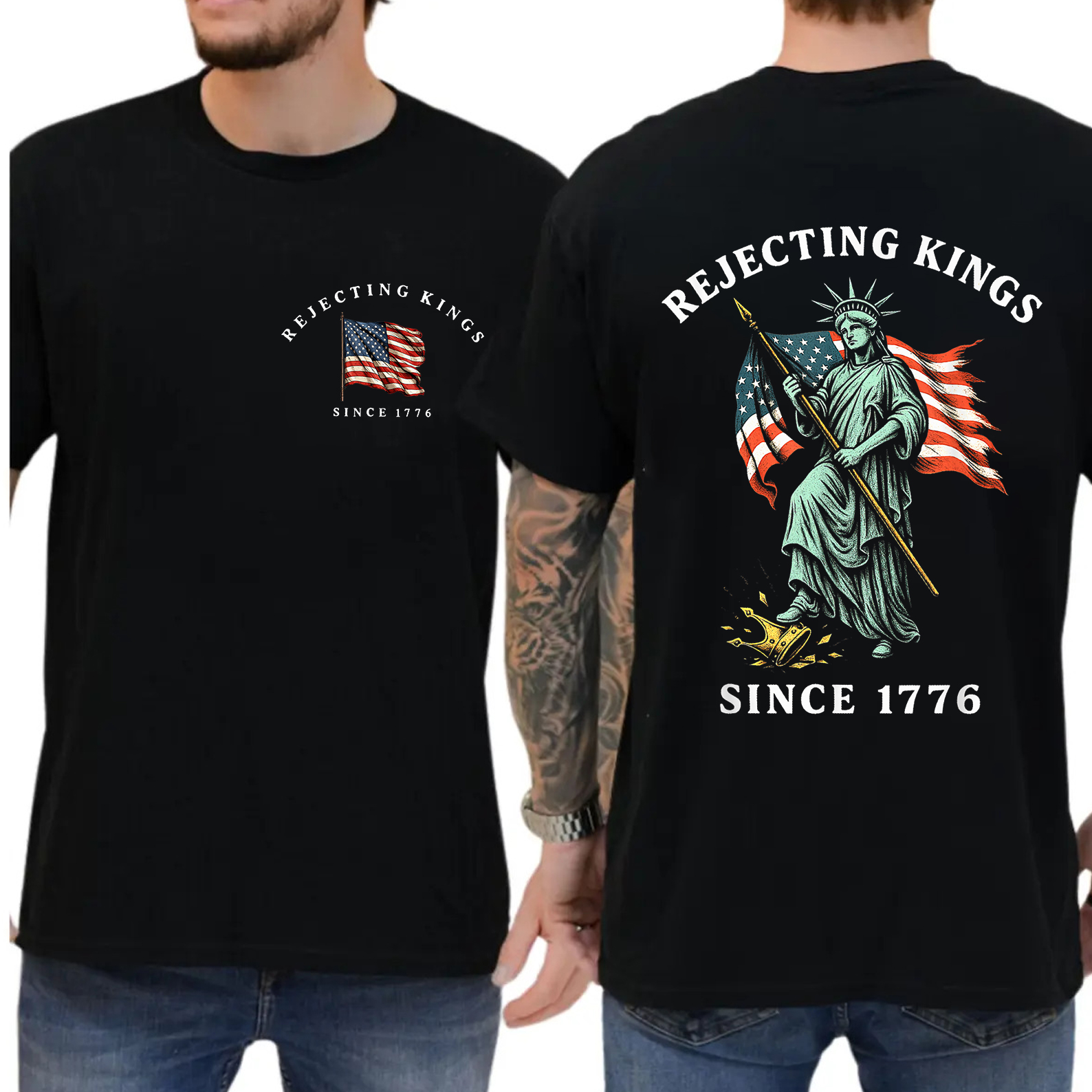 Rejecting Kings Since 1776 Protest Shirt