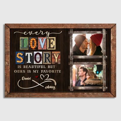Personalized Every Love Story Is Beautiful Poster Canvas
