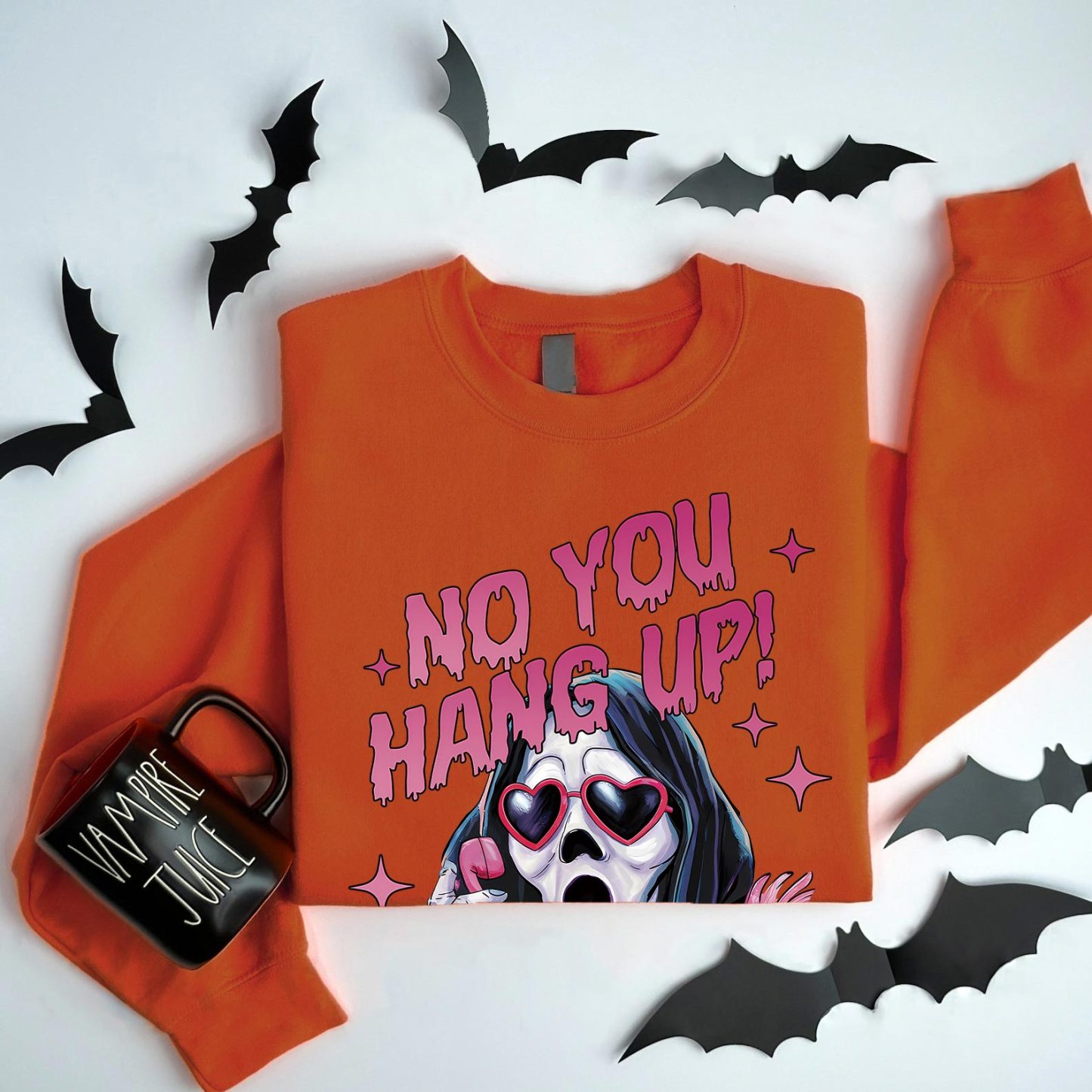 NO YOU HANG UP T-shirt/Crewneck/Hoodie