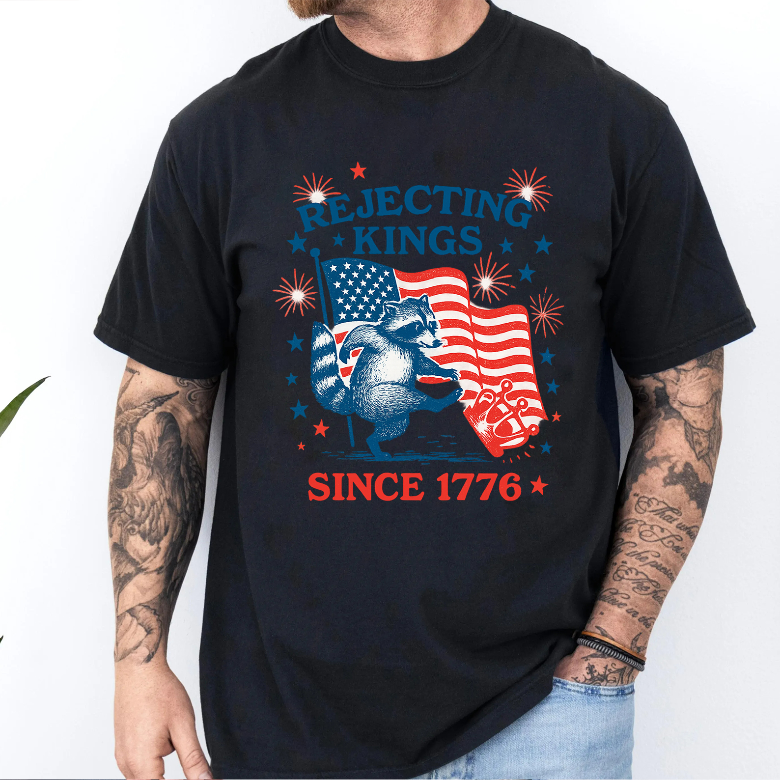 Rejecting Kings Shirt, Since 1776 Shirt