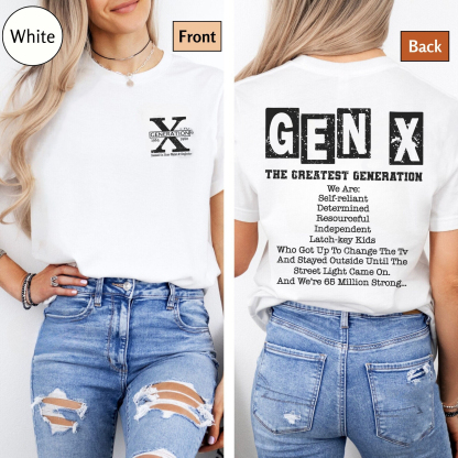 Unique Gen X Custom Shirt XXXV