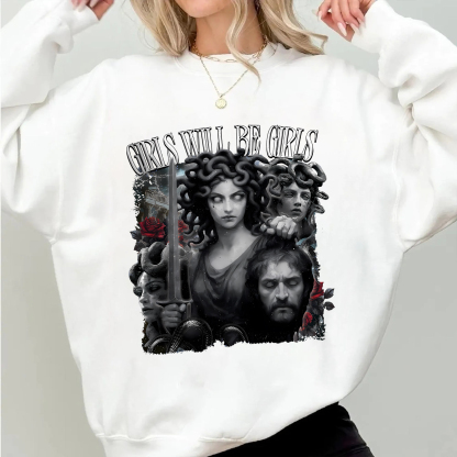 Girls Will Be Girls Shirt, Medusa with the Head of Perseus Tee