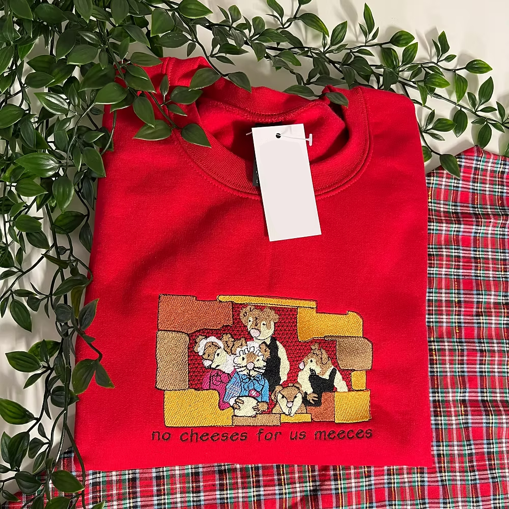 Cheeses For Us Meeces Christmas Embroidered Sweatshirt