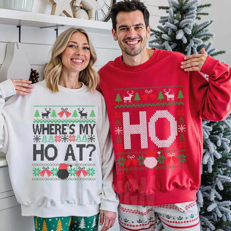 Where’s My Ho At & Ho Ugly Funny Couples Christmas Sweatshirt