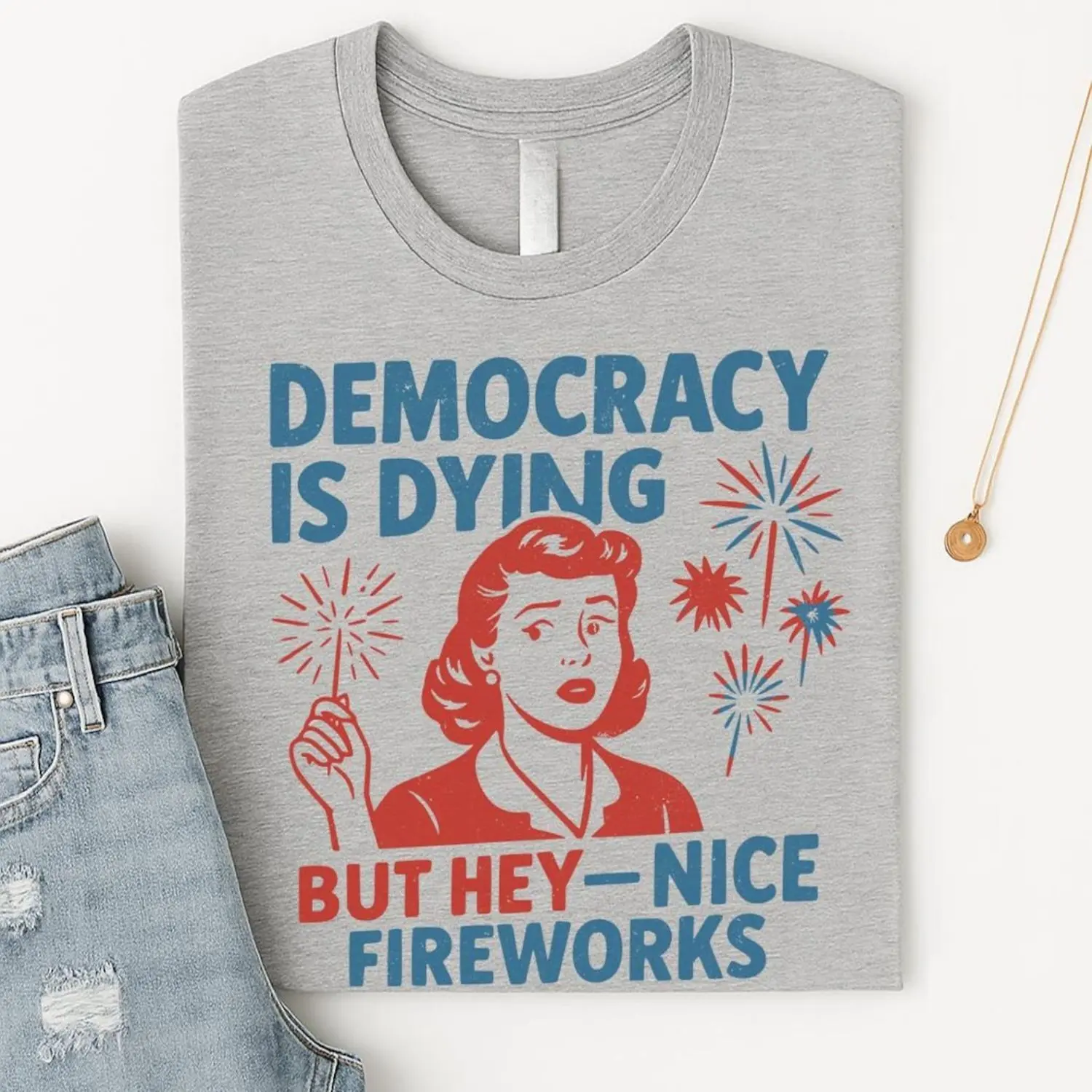 Democracy Is Dying T-shirt