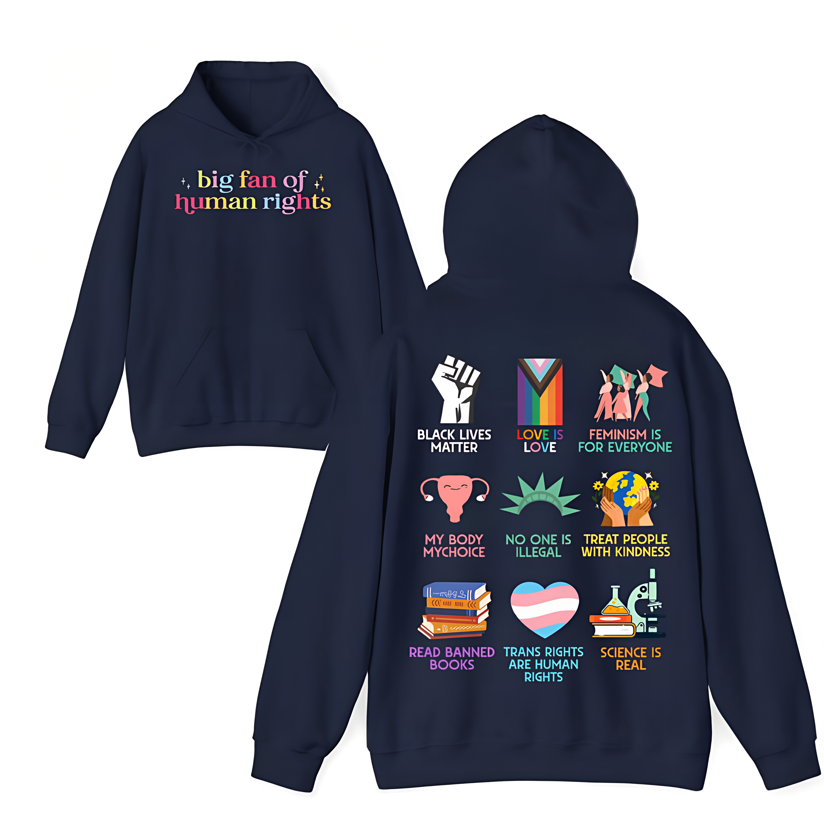 "Big Fan of Human Rights" Graphic Hoodie – The Ultimate Equality Collection