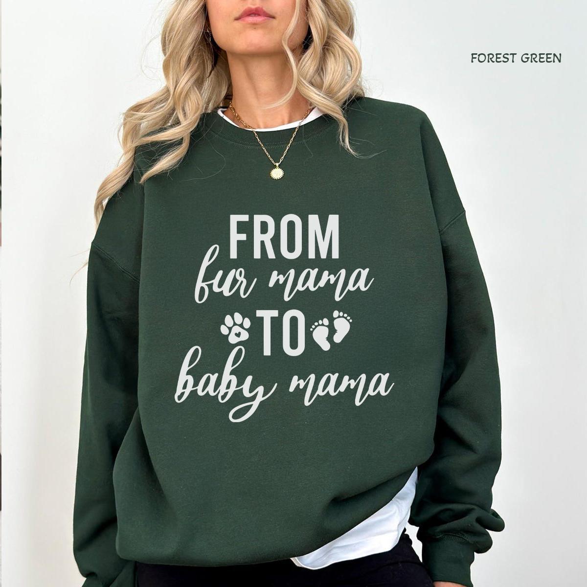 From Fur Mama To Baby Mama Shirt, Fur Daddy To Baby Daddy Shirt