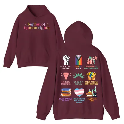 "Big Fan of Human Rights" Graphic Hoodie – The Ultimate Equality Collection