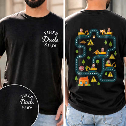 Custom Face Tired Dads Club Personalized Back Massage Car Track T-Shirt Funny Father's Day Gift