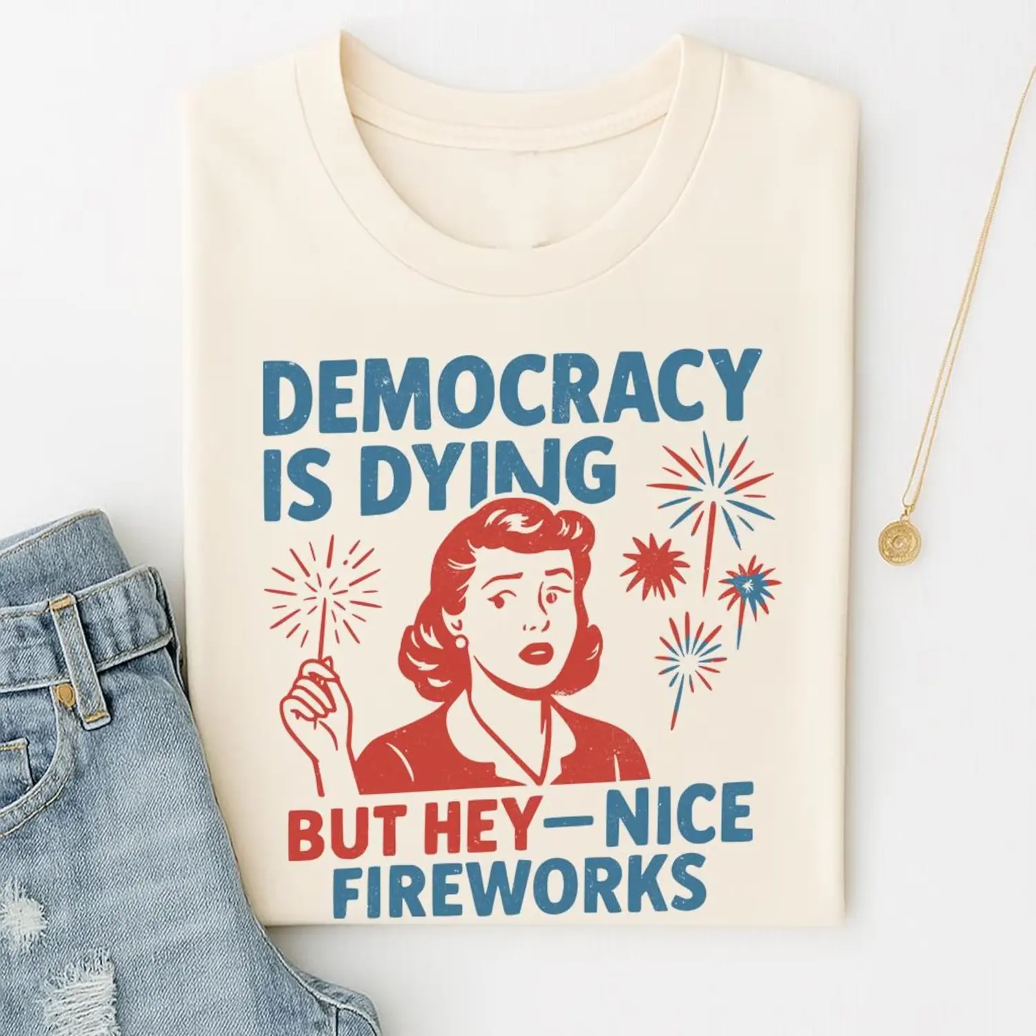 Democracy Is Dying T-shirt