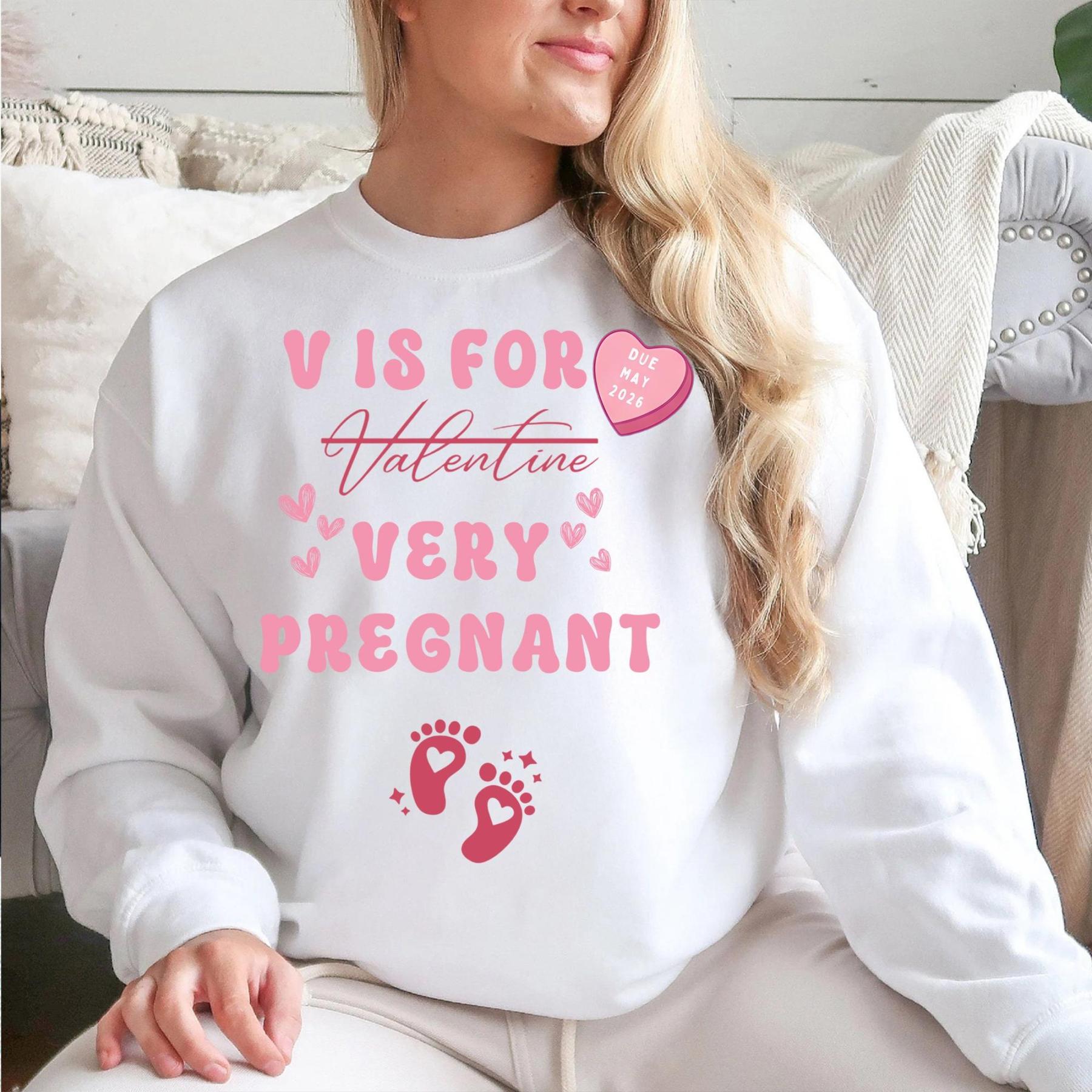 Valentines Day Pregnancy Announcement  V IS FOR Sweatshirt